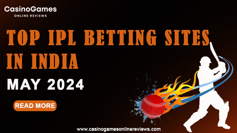 top IPL betting sites in India - May 2024